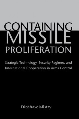 Carte Containing Missile Proliferation Dinshaw Mistry