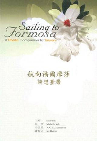 Könyv Sailing to Formosa 