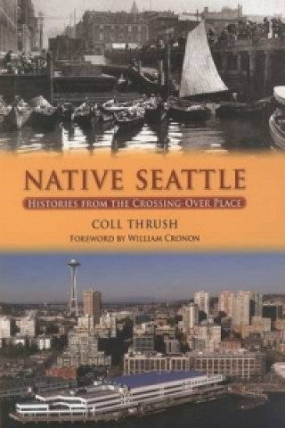 Knjiga Native Seattle Coll-Peter Thrush