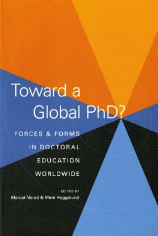 Carte Toward a Global PhD? Maresi Nerad