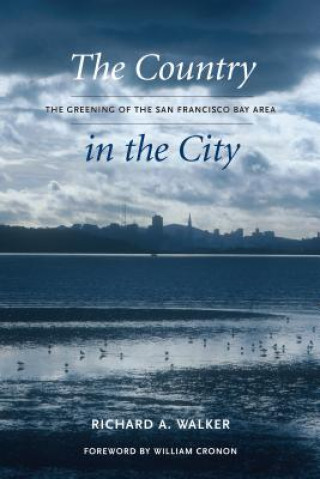 Carte Country in the City Richard A. Walker