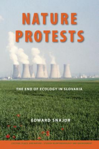 Kniha Nature Protests Edward Snajdr