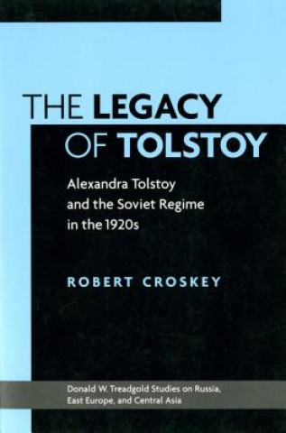 Könyv Legacy of Tolstoy Robert M. Croskey