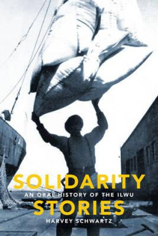 Knjiga Solidarity Stories Harvey Schwartz