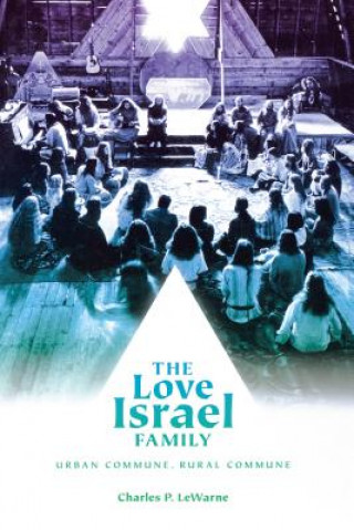 Kniha Love Israel Family Charles Pierce Lewarne