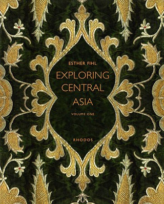 Book Exploring Central Asia Esther Fihl