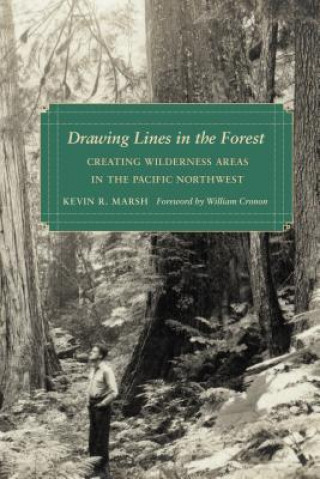 Kniha Drawing Lines in the Forest Kevin R. Marsh