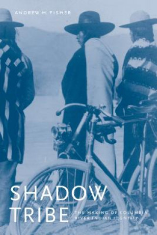 Knjiga Shadow Tribe Andrew H. Fisher