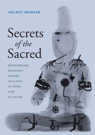 Könyv Secrets of the Sacred Helmut Brinker
