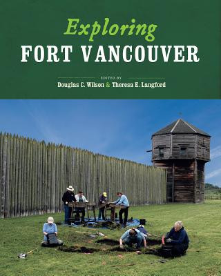 Libro Exploring Fort Vancouver 