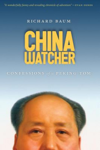 Kniha China Watcher Richard Baum