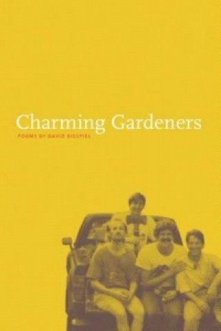 Carte Charming Gardeners David Biespiel