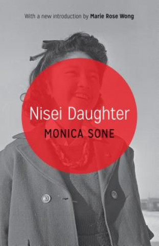 Kniha Nisei Daughter Monica Sone