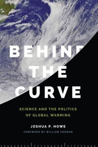Könyv Behind the Curve Joshua P. Howe
