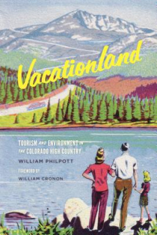 Livre Vacationland William Philpott