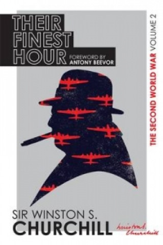 Kniha Second World War: Their Finest Hour Winston Churchill
