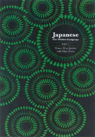 Carte Japanese: The Written Language Mari Noda