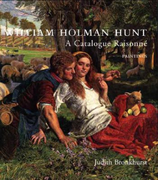 Książka William Holman Hunt Judith Bronkhurst