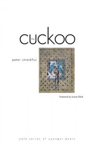 Kniha Cuckoo Peter Streckfus