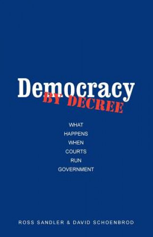 Libro Democracy by Decree Ross Sandler