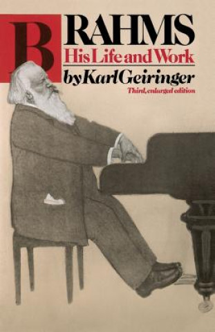 Kniha Brahms Karl Geiringer