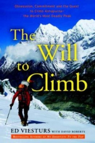 Kniha Will to Climb Ed Viesturs