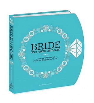Kalendár/Diár Bride-to-Be Book Amy Krouse Rosenthal