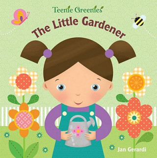 Kniha Little Gardener Jan Gerardi