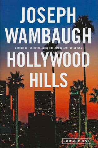Könyv Hollywood Hills Joseph Wambaugh