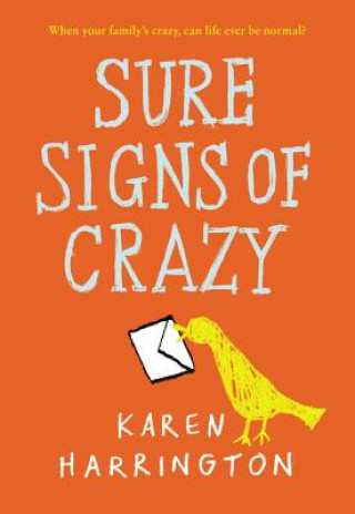 Kniha Sure Signs of Crazy Karen Harrington