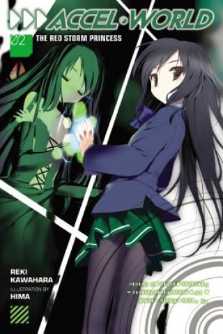 Книга Accel World, Vol. 2 (light novel) Reki Kawahara