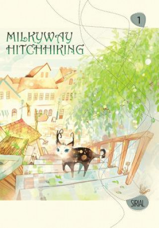 Kniha Milkyway Hitchhiking, Vol. 1 Sirial