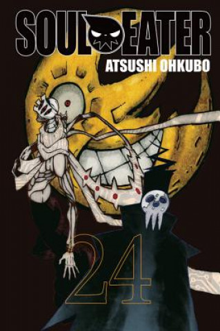 Książka Soul Eater, Vol. 24 Atsushi Ohkubo