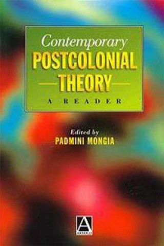 Carte Contemporary Postcolonial Theory Padmini Mongia