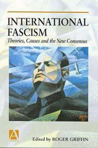 Könyv International Fascism Roger Griffin