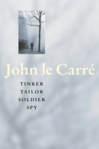 Książka Tinker Tailor Soldier Spy John Le Carré