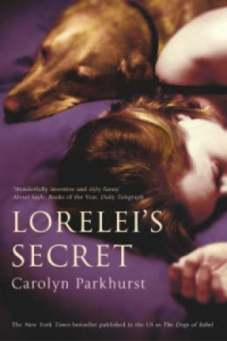 Kniha Lorelei's Secret Carolyn Parkhurst