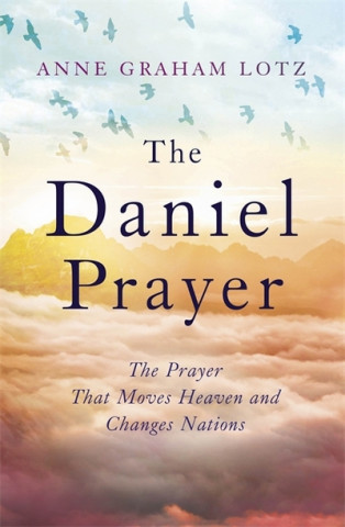 Kniha Daniel Prayer Anne Graham Lotz