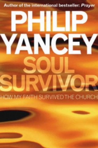 Libro Soul Survivor Philip Yancey
