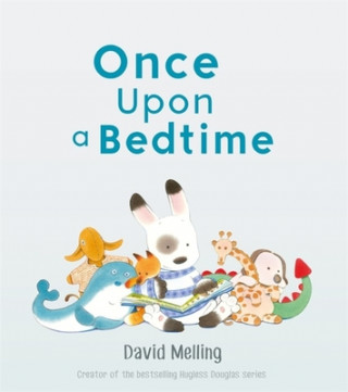 Knjiga Once Upon a Bedtime David Melling