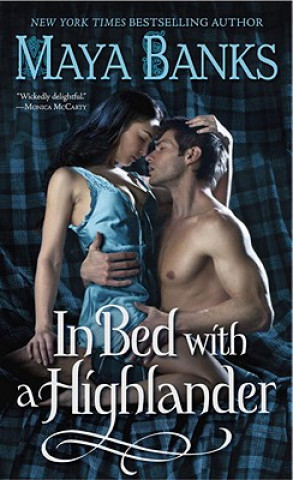 Book In Bed with a Highlander Maya Banks