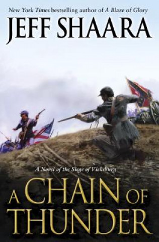 Buch Chain of Thunder Jeff Shaara