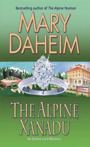 Книга Alpine Xanadu Mary Daheim