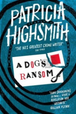 Libro Dog's Ransom Patricia Highsmith