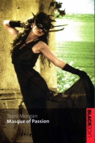 Carte Masque Of Passion Tesni Morgan