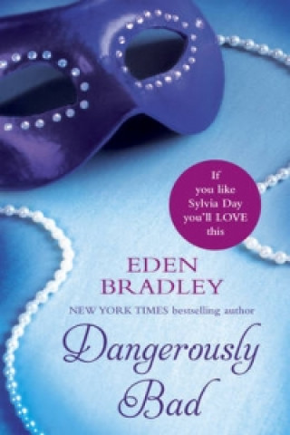 Книга Dangerously Bad Eden Bradley