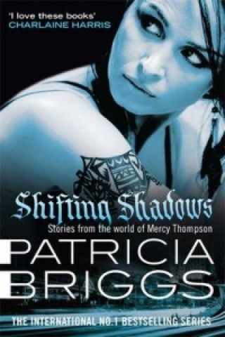Könyv Shifting Shadows Patricia Briggs