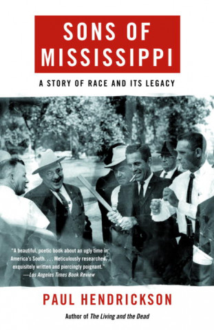 Книга Sons of Mississippi Paul Hendrickson