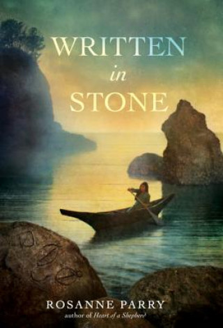 Könyv Written in Stone Rosanne Parry