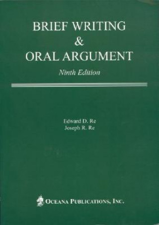 Книга Brief Writing & Oral Argument Edward Re